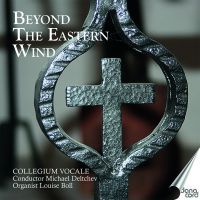 Collegium Vocale: Eastern European Choral Works